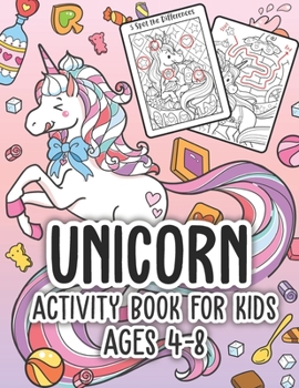 Unicorn Activity Book for Kids Ages 4-8:... book by Daisiejoy Activity