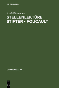 Hardcover Stellenlektüre Stifter - Foucault [German] Book