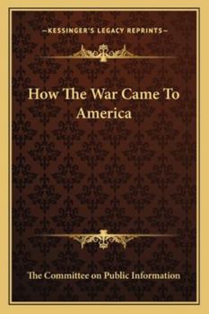Paperback How The War Came To America Book
