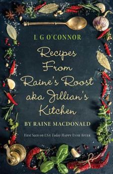 Paperback Recipes from Raine's Roost aka Jillian's Kitchen Book