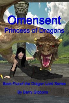 Paperback Omensent: Princess of Dragons Book
