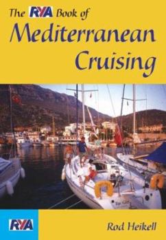 Paperback Rya Book of Mediterranean Cruising Book