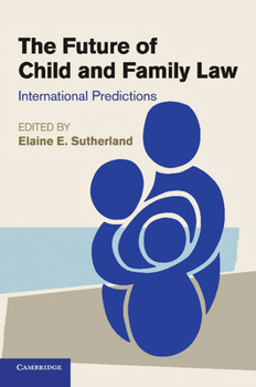Paperback The Future of Child and Family Law Book