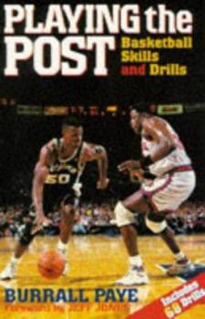 Paperback Playing the Post: Basketball Skills and Drills Book