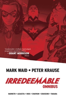 Irredeemable Omnibus - Book  of the Irredeemable