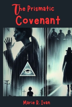 The Prismatic Covenant