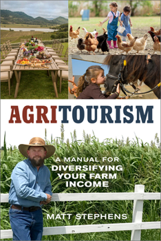 Paperback Agritourism: A Manual for Diversifying Your Farm Income Book
