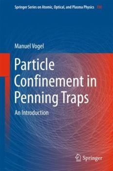 Hardcover Particle Confinement in Penning Traps: An Introduction Book