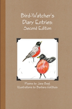 Paperback Bird-Watcher's Diary Entries: Second Edition Book