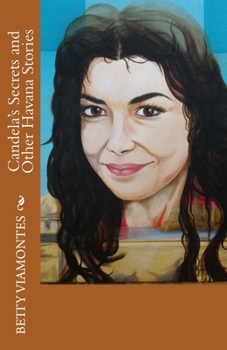 Paperback Candela's Secrets and Other Havana Stories Book