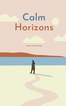 Paperback Calm Horizons Book