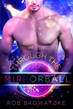 Paperback Through the Mirrorball Book
