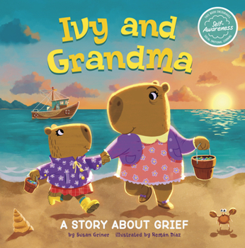 Hardcover Ivy and Grandma: A Story about Grief Book