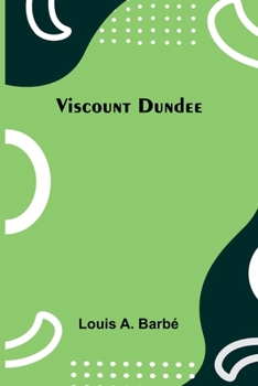 Paperback Viscount Dundee [French] Book