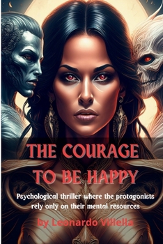 Paperback The courage to be happy Book