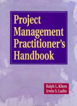 Hardcover Project Management Practitioner's Handbook Book