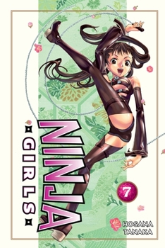 Ninja Girls 7 - Book #7 of the Ninja Girls