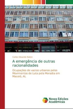 Paperback A emergência de outras racionalidades [Portuguese] Book