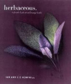 Paperback Herbaceous: A Cook's Guide to Culinary Herbs Book