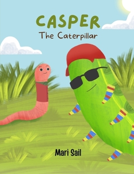 Paperback Casper The Caterpillar Book