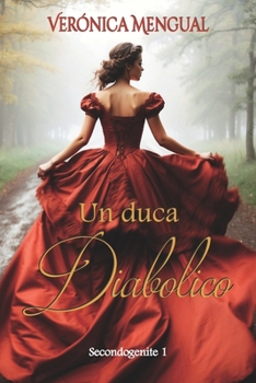 Paperback Un duca diabolico: Volume 1 [Italian] Book