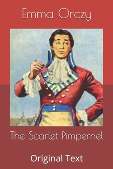 The Scarlet Pimpernel: Original Text