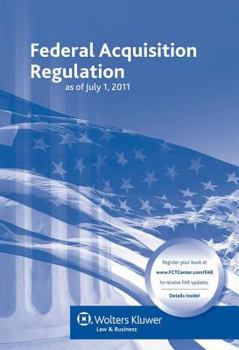 Federal Acquisition Regulation (Far) as of July 1, 2011