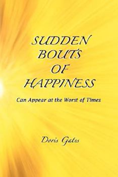 Paperback Sudden Bouts of Happiness Book