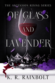 Paperback Of Glass and Lavender Book
