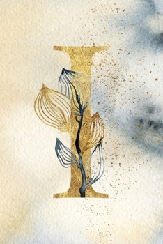 Monogram Notebook I: 6 x 9 Gold Initial Diary for Women (Personalized Letter Design)