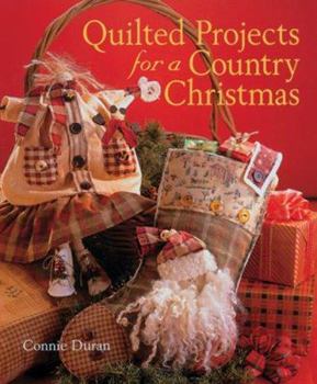 Paperback Quilted Projects for a Country Christmas Book