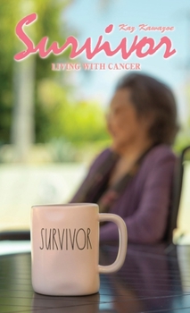 Paperback Survivor - Living with Cancer Book