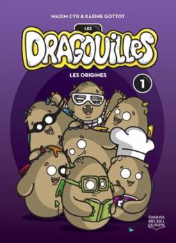 Paperback DRAGOUILLES T1 -LES ORIGINES [French] Book