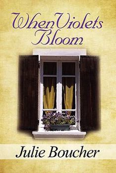 Paperback When Violets Bloom Book