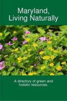 Paperback Maryland Living Naturally Book