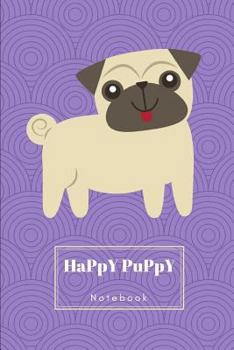 Happy puppy notebook.: Cute casual writing pad,