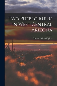 Paperback Two Pueblo Ruins in West Central Arizona Book