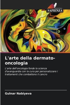 Paperback L'arte della dermato-oncologia [Italian] Book