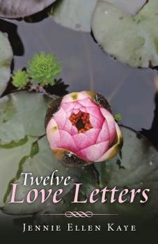 Paperback Twelve Love Letters Book