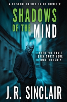 Shadows of the Mind (DI Stone Oxford Crime Thrillers)