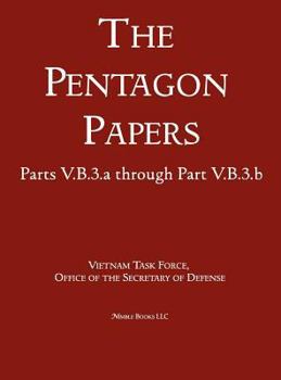 Hardcover United States - Vietnam Relations 1945 - 1967 (The Pentagon Papers) (Volume 7) Book