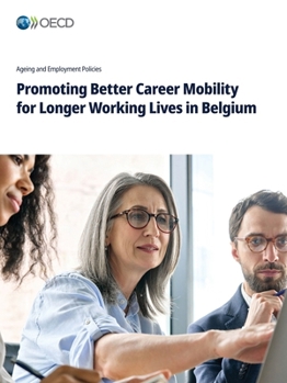 Promoting Better Career Mobility for Longer Working Lives in Belgium