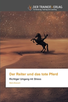 Paperback Der Reiter und das tote Pferd [German] Book
