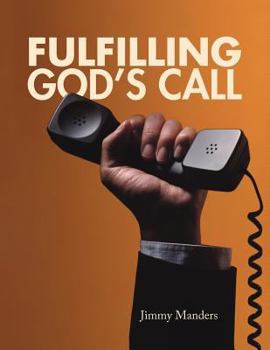 Paperback Fulfilling God's Call Book
