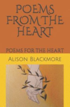 Paperback Poems from the Heart: Poems for the Heart Book