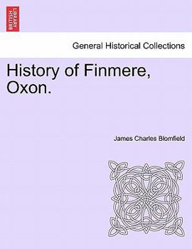 History Of Finmere, Oxon