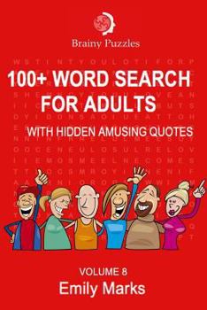 Paperback 100+ Word Search for Adults: With Hidden Amusing Quotes Book