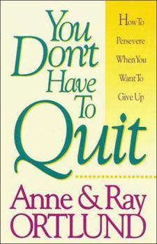 Paperback You Don't Have to Quit Book