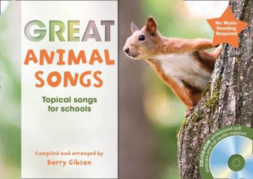 Paperback Great Animal Songs: Topical Songs for Schools (The Greats) Book