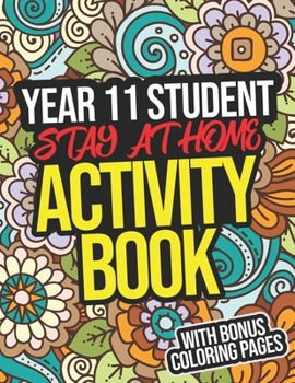 Paperback Year 11 Student Stay-At-Home Activity Book: Year 11 Student Workbook Book